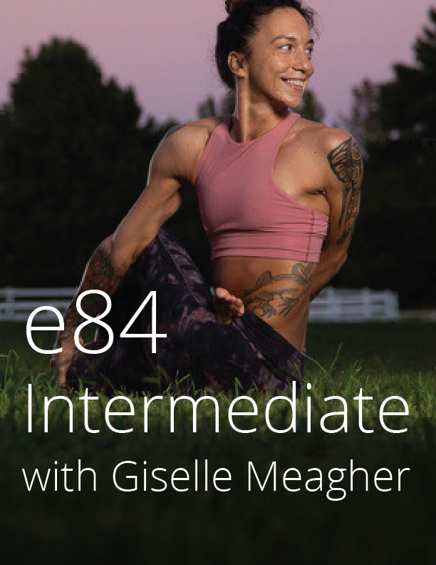 e84 Intermediate with Giselle Meagher